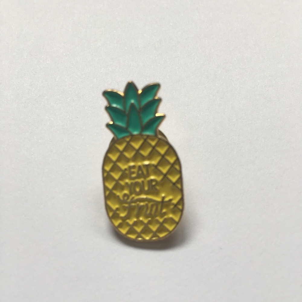 NWT “Eat Your Fruit” pineapple Pin